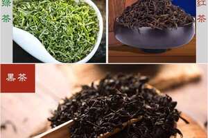 【收藏】黑茶属于那种茶,是红茶还是绿茶?