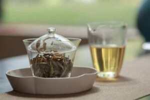 各种茶叶的好处，根据体质选择适合自己的茶