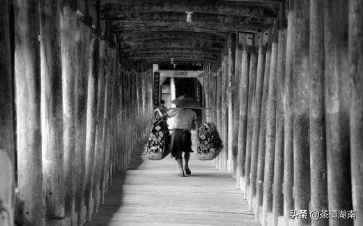 廊桥 | 遗留在黑茶古道的记忆